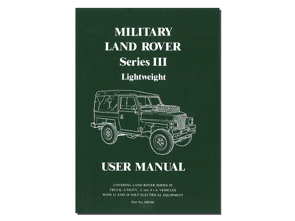 608180 - MILITARY LAND ROVER LT/WT SERIES 3 USER MANUAL — Hobson ...